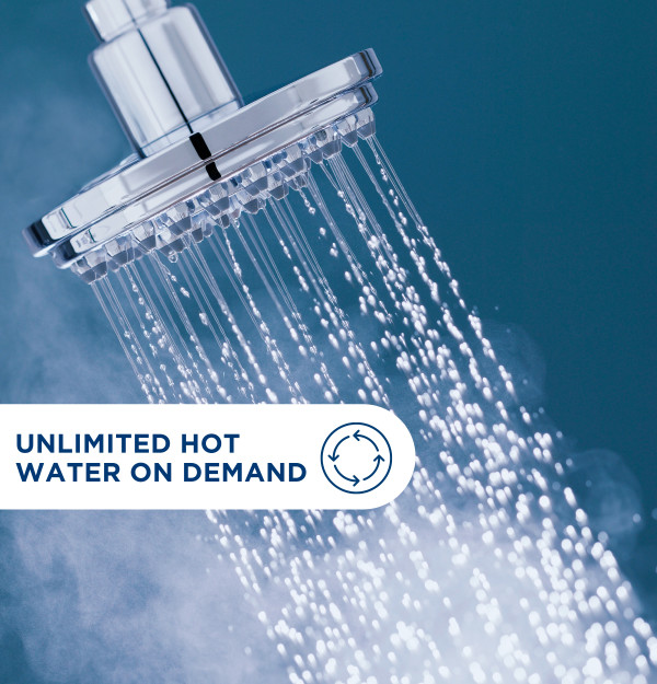 Unlimited Hot Water on Demand